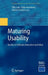 Maturing Usability: Quality in Software, Interaction and Value by Effie Lai-Chong Law