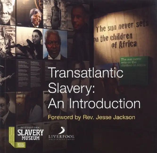 Transatlantic Slavery: An Introduction by David Fleming, Richard Benjamin