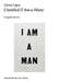 Glenn Ligon: Untitled (I Am a Man) by Gregg Bordowitz
