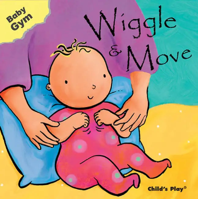 Wiggle and Move by Sanja Rescek