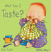 What Can I Taste? by Annie Kubler