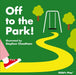 Off to the Park! by Stephen Cheetham