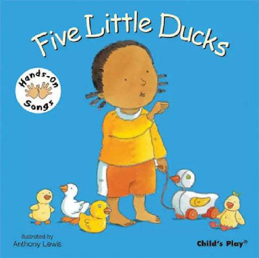 Five Little Ducks: American Sign Language by Anthony Lewis