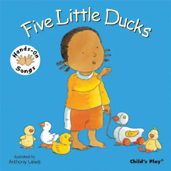 Five Little Ducks: American Sign Language by Anthony Lewis
