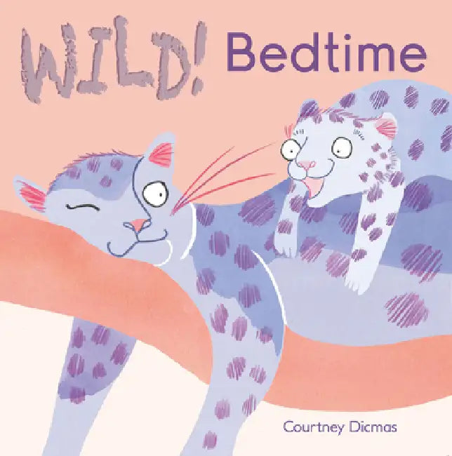 Bedtime by Courtney Dicmas, Courtney Dicmas