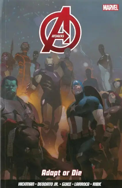 Avengers Vol. 4: Adapt or Die by Jonathan Hickman