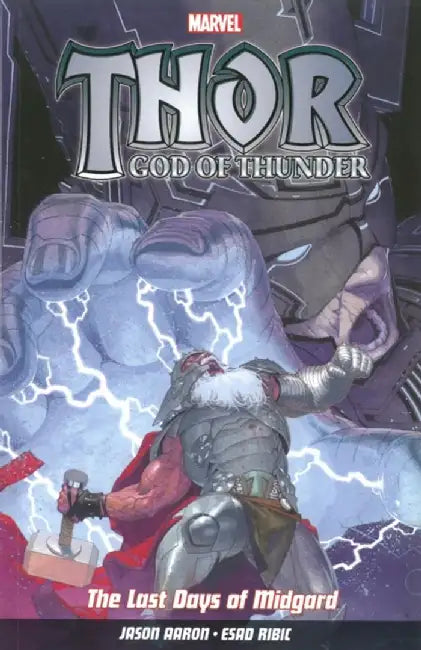 Thor God Of Thunder Vol.4: The Last Days of Midgard by Jason Aaron