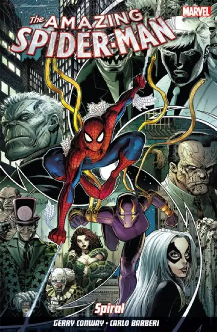 Amazing Spider-Man Vol. 5: Spiral by Gerry Conway