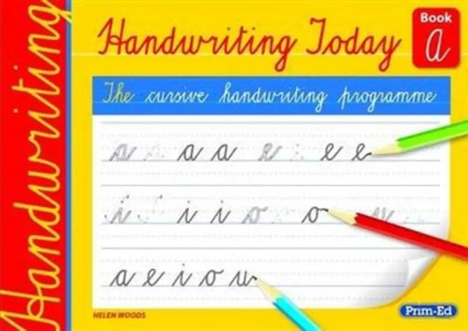 Handwriting Today Book A by Helen Woods