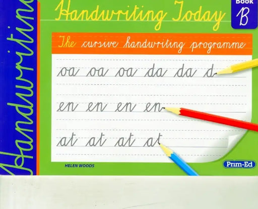Handwriting Today by Helen Woods