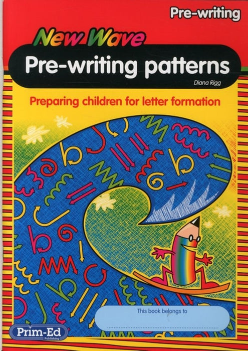 New Wave Pre-Writing Patterns Workbook by PLD Organisation Pty Ltd.