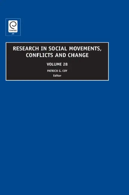 Research in Social Movements, Conflicts and Change by Patrick G. Coy