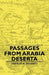 Passages from Arabia Deserta by Charles M. Doughty