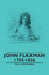 John Flaxman - 1755-1826 by W. G. Constable