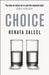 The Tyranny of Choice by Renata Salecl