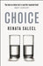 The Tyranny of Choice by Renata Salecl