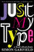 Just My Type by Simon Garfield