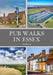 Pub Walks in Essex by Ann McLaren
