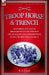 Troop, Horse & Trench - The Experiences of a British Lifeguardsman of the Household Cavalry Fighting on the Western Front During the First World War 1 by R. A. Lloyd