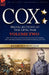 Cox: Personal Recollections of the Civil War-Siege of Knoxville, East Tennessee, Atlanta Campaign, the Nashville Campaign & by Jacob D. Cox