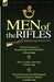 Men of the Rifles: The Reminiscences of Thomas Knight of the 95th (Rifles) by Thomas Knight; Henry Curling's Anecdotes by Henry Curling & by Thomas Knight, Henry Curling, Jonathan Leach