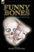 Funny Bones: An Anthology of Humorous Ghost Stories by Dorothy Scarborough