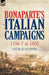 Bonaparte's Italian Campaigns: 1796-7 & 1800 by George Hooper