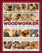 The Illustrated Professional Woodworker: Tools, Picture Framing, Joinery, Home Maintenance, Furniture Repair, with Expert Advice and Over 260 Step-By- by Stephen Corbett