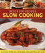 Best-Ever Recipes Slow Cooking: 135 Delicious Recipes for Classic Soups, Stews, Casseroles, Roasts and One-Pot Meals Illustrated in 260 Stunning Photo by Catherine Atkinson