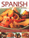 Spanish Cooking: Over 65 Delicious and Authentic Regional Spanish Recipes Shown in 300 Step-By-Step Photographs by Pepita Aris