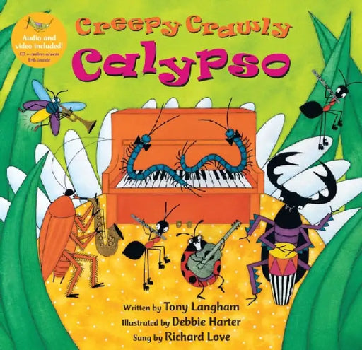 Creepy Crawly Calypso [With CD (Audio)] by Tony Langham