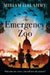 The Emergency Zoo by Miriam Halahmy