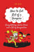 How to Get Rid of a Vampire (Using Ketchup, Garlic Cloves and a Bit of Imagination) by J. M. Erre