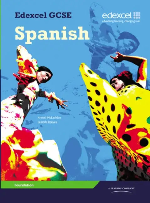 Edexcel GCSE Spanish Foundation Student Book by Leanda Reeves