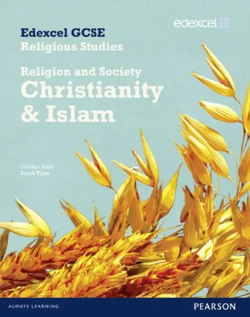 Edexcel GCSE Religious Studies Unit 8B: Religion & Society - Christianity & Islam Stud Bk by Sarah Tyler