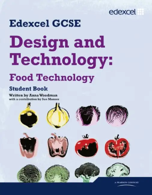 Edexcel Gcse Design And Technology Food Technology Student B by Sue Manser