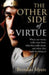 The Other Side of Virtue by Brendan Myers
