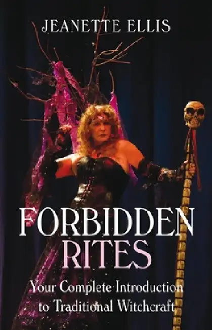 Forbidden Rites by Jeanette Ellis