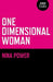 One-Dimensional Woman by Nina Power