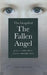 The Gospel of the Fallen Angel by Geraint Ap Iorwerth