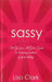 Sassy by Lisa Clark