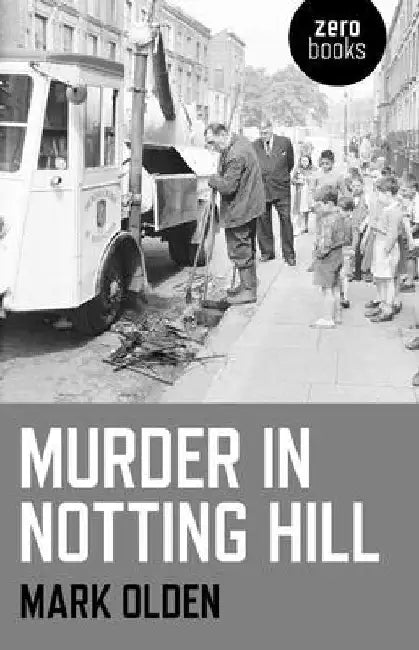 Murder in Notting Hill by Mark Olden