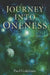 Journey Into Oneness by Paul Goldman