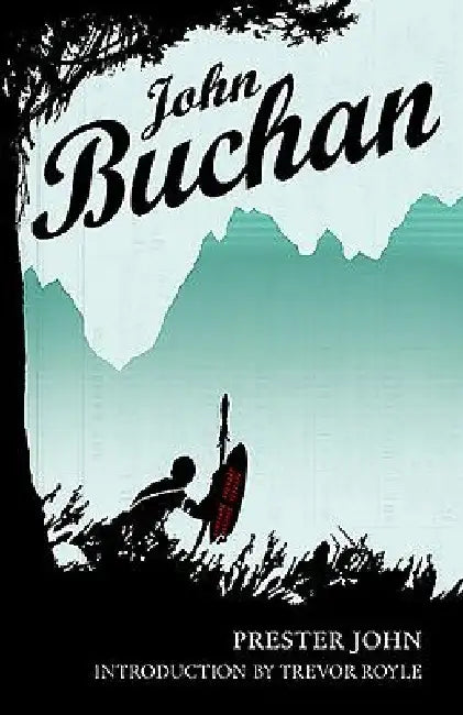 Prester John by John Buchan