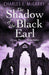 The Shadow of the Black Earl: A Leo Moran Murder Mystery by Charles E. McGarry