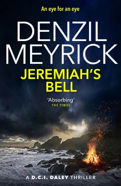 Jeremiah's Bell by Denzil Meyrick