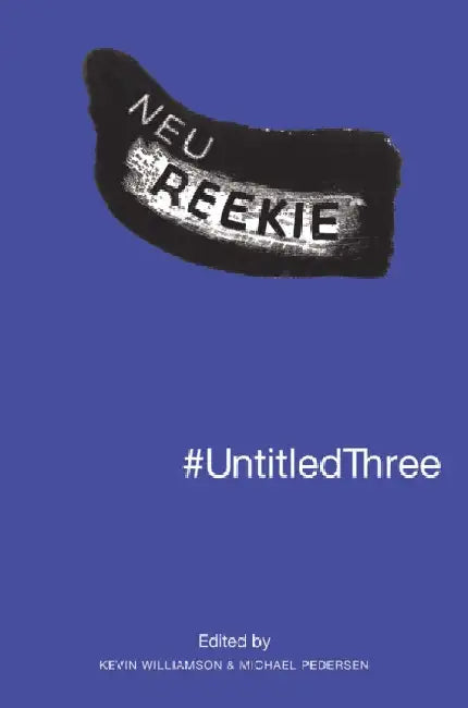 #untitledthree: Neu! Reekie! by Michael Pedersen
