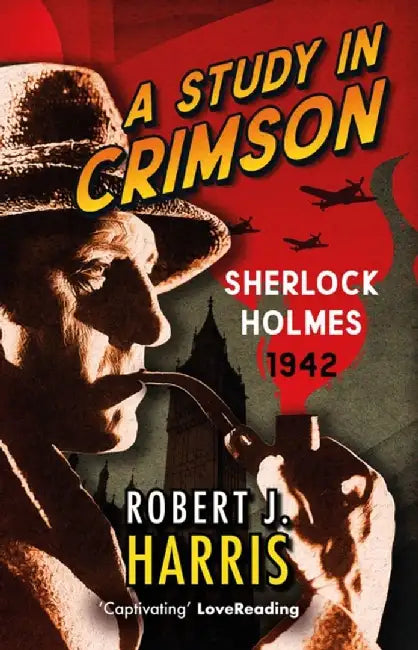 A Study in Crimson by Robert J. Harris