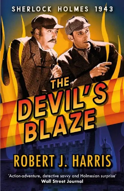 The Devil's Blaze by Robert J. Harris