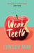 Weak Teeth by Lynsey May